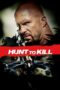 Hunt to Kill (2010) Hunt to Kill (2010)