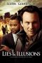 Lies & Illusions (2009) Lies & Illusions (2009)