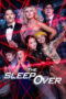 The Sleepover (2020) The Sleepover (2020)