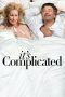 It’s Complicated (2009) It’s Complicated (2009)