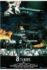 8 tiros (2015)