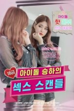 R-Rated Idol Seung-ha’s Sex Scandal (2020)