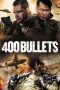 400 Bullets (2021) 400 Bullets (2021)