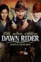 Dawn Rider (2012) Dawn Rider (2012)