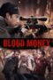Blood Money (2017) Blood Money (2017)