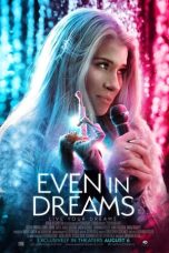 Even in Dreams (2021)