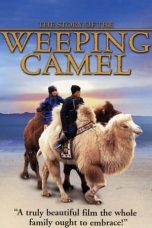 The Story of the Weeping Camel (2003)