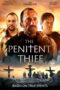 The Penitent Thief (2021) The Penitent Thief (2021)