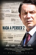 Nothing to Lose – Part 2 (2019)