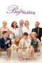 The Big Wedding (2013) The Big Wedding (2013)