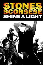 Shine a Light (2008)