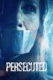 Persecuted (2020) Persecuted (2020)