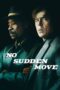 No Sudden Move (2021) No Sudden Move (2021)