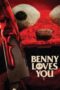 Benny Loves You (2019) Benny Loves You (2019)
