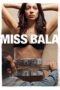 Miss Bala (2011) Miss Bala (2011)