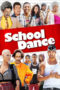 School Dance (2014) School Dance (2014)