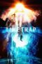 Time Trap (2017) Time Trap (2017)