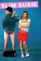 Slim Susie (2003) Slim Susie (2003)