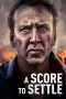 A Score to Settle (2019) A Score to Settle (2019)