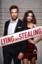 Lying and Stealing (2019) Lying and Stealing (2019)