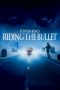 Riding the Bullet (2004) Riding the Bullet (2004)