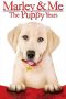 Marley & Me: The Puppy Years (2011) Marley & Me: The Puppy Years (2011)