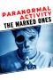 Paranormal Activity: The Marked Ones (2014) Paranormal Activity: The Marked Ones (2014)