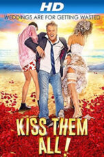 Kiss Them All! (2013)