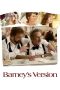 Barney’s Version (2010) Barney’s Version (2010)