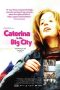 Caterina in the Big City (2003) Caterina in the Big City (2003)