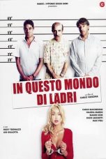 In questo mondo di ladri (2004)