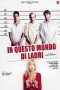 In questo mondo di ladri (2004)