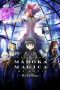 Puella Magi Madoka Magica the Movie Part III: Rebellion (2013) Puella Magi Madoka Magica the Movie Part III: Rebellion (2013)