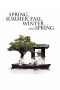Spring, Summer, Fall, Winter… and Spring (2003) Spring, Summer, Fall, Winter… and Spring (2003)