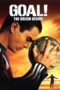 Goal! (2005) Goal! (2005)