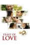 Feast of Love (2007) Feast of Love (2007)