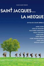 Saint-Jacques… La Mecque (2005)