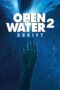 Open Water 2: Adrift (2006) Open Water 2: Adrift (2006)