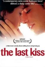 The Last Kiss (2001)