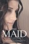 The Maid (2014) The Maid (2014)
