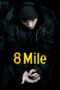 8 Mile (2002) 8 Mile (2002)