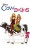Cow Belles (2006) Cow Belles (2006)
