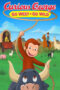 Curious George: Go West, Go Wild (2020) Curious George: Go West, Go Wild (2020)