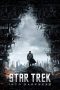 Star Trek Into Darkness (2013) Star Trek Into Darkness (2013)