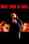 Out for a Kill (2003) Out for a Kill (2003)