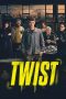 Twist (2021) Twist (2021)