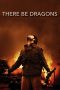 There Be Dragons (2011) There Be Dragons (2011)