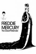 Freddie Mercury: The Great Pretender (2012)
