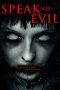 Speak No Evil (2013) Speak No Evil (2013)