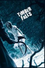 Timber Falls (2007)